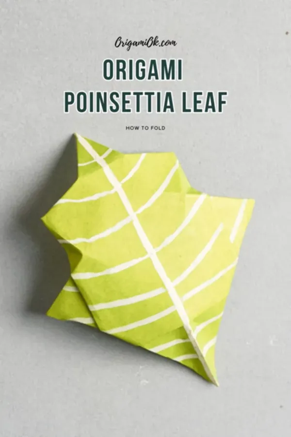 Origami Poinsettia Leaf