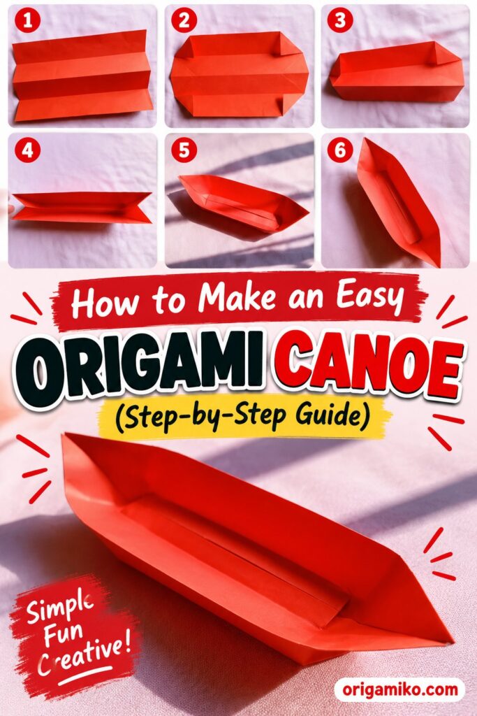 How to Make an Easy Origami Canoe (Step-by-Step Guide)