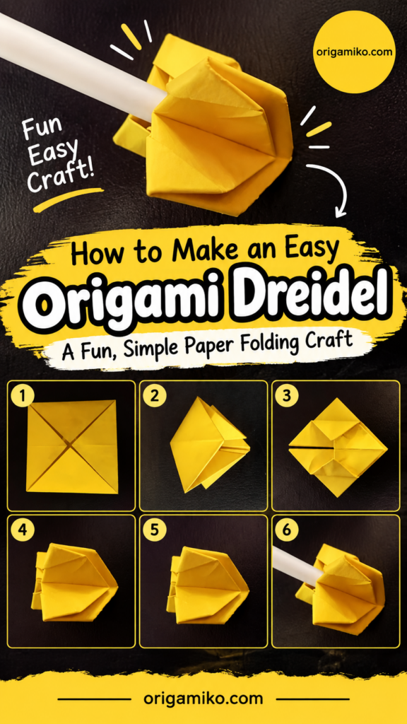How to Make an Easy Origami Dreidel: A Fun, Simple Paper Folding Craft