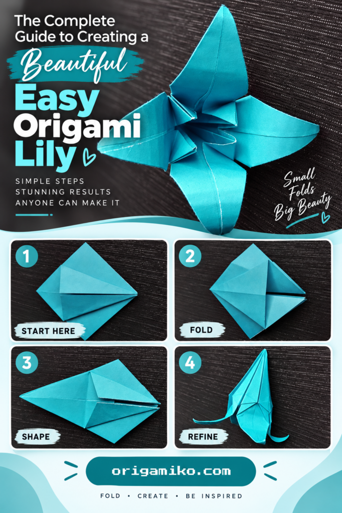 The Complete Guide to Creating a Beautiful Easy Origami Lily