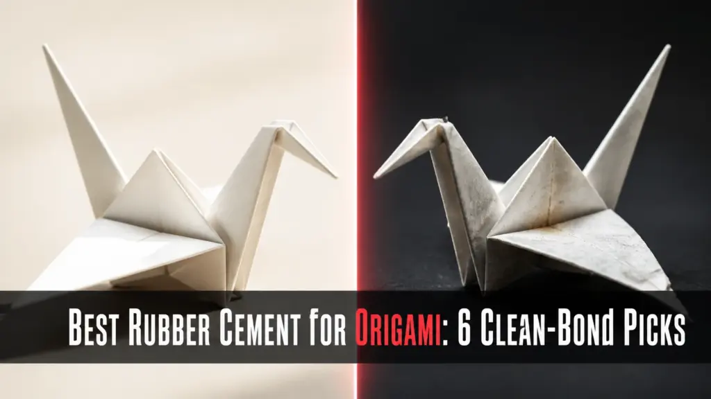 Best Rubber Cement for Origami: 6 Clean-Bond Picks best rubber cement