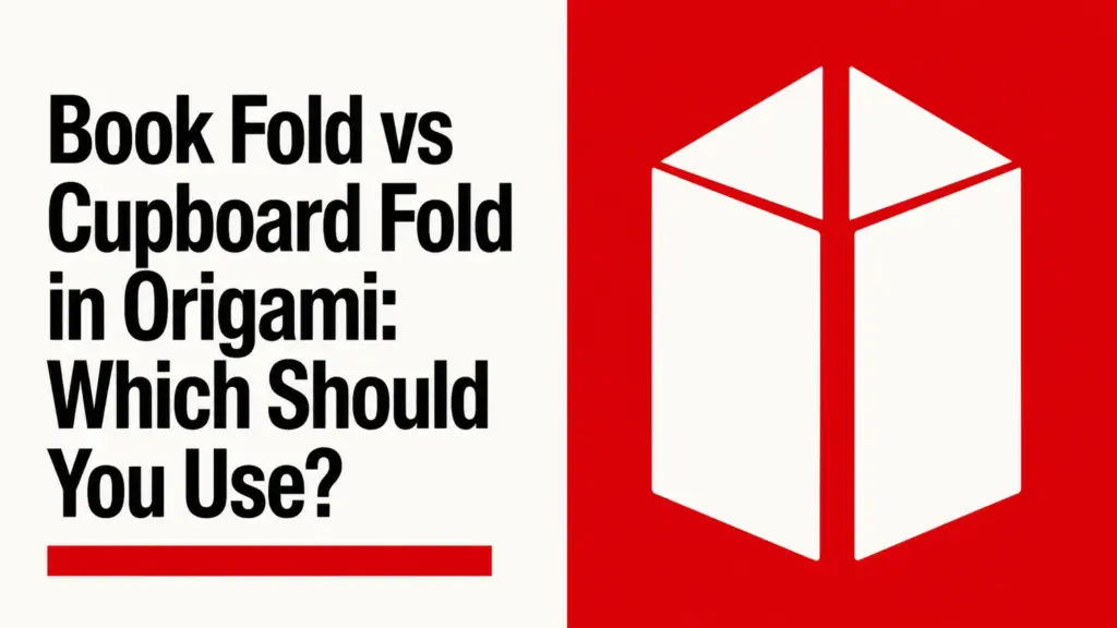 Book Fold vs Cupboard Fold in Origami: Which Should You Use? book fold vs cupboard fold in origami