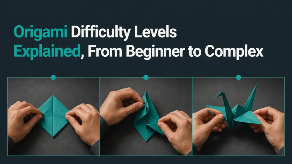 origami difficulty levels explained beginner to complex